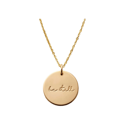 Beautiful Be Still Necklace in Gold or Silver