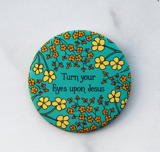 Turn Your Eyes Hymn Magnet